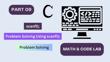 Problem solving using scanf Function | C Programming Bangla Tutorial | Part 9