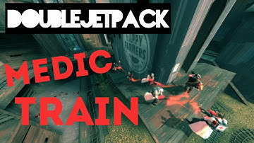 TF2: Blackout Hightower Medic Train