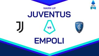 Gyvai | Šiltinimas | JUVENTUS-EMPOLI | Serie A Enilive 2024/25