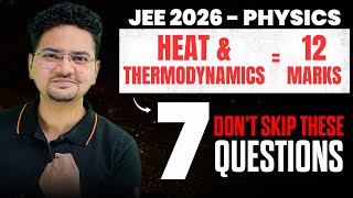 7 Thermodynamics Questions You Can't Miss for JEE Main 2026! Abdul Sir