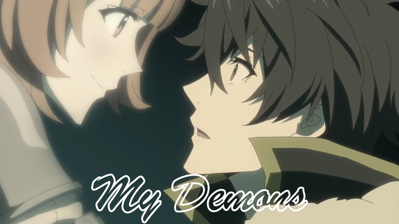 Tate no Yuusha no Nariagari「AMV」- My Demons