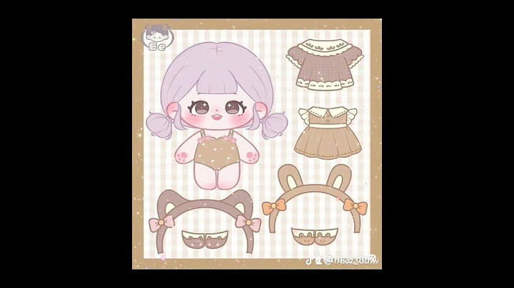 Một số ảnh búp bê giấy mà tui biết 🌷