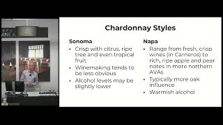 Chardonnay in Napa & Sonoma -  Masterclass with Peter Marks - Napa Valley Wine Academy Wine Training Chardonnay Wine Training School