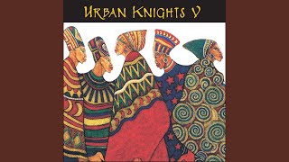 Video thumbnail of "Urban Knights - Got To Give It Up"