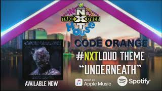 WWE NXT TakeOver: In Your House Theme Song 2020 'Underneath' by Code Orange #NXTLOUD