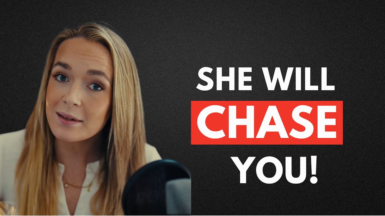 Women Chase Men Who Do THIS | Understanding Female Psychology