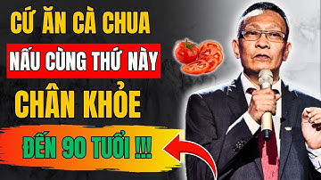 Người Cao Tuổi: Cứ Ăn Cà Chua Nấu Cùng 6 Thực Phẩm Này, Tăng Cường Sức Mạnh Cơ Bắp, Chân Khỏe Đến 90