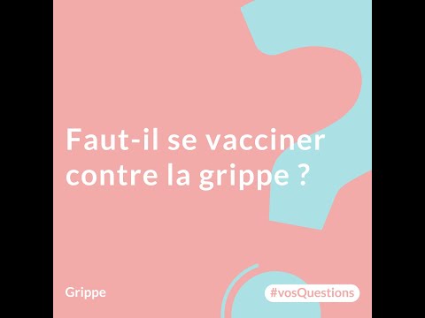 Vidéo: Seriez-vous vacciné contre la grippe ?