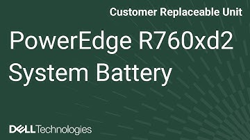 Dell PowerEdge R760xd2: Remove/Install System Battery
