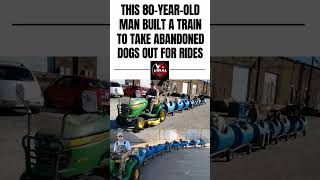 80-Year-Old Man Builds a Train to Give Rescue Dogs Joyful Rides 🐶🚂❤️