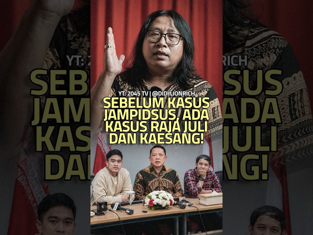 Kasus Jampidsus Tutup Kasus Raja Juli & Kaesang?