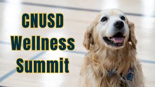 CNUSD Wellness Summit 2024