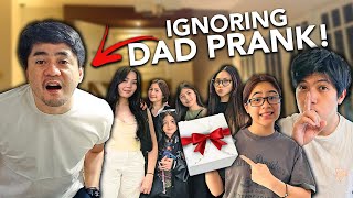 Ignoring Our Dad Prank Birthday Surprise Ranz And Niana