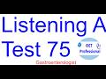 OET Listening A Test 75 Gastroenterologist