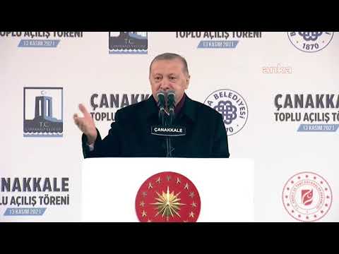Cumhurbaşkanı Erdoğan, Çanakkale'de Toplu Açılış Töreninde Konuşuyor