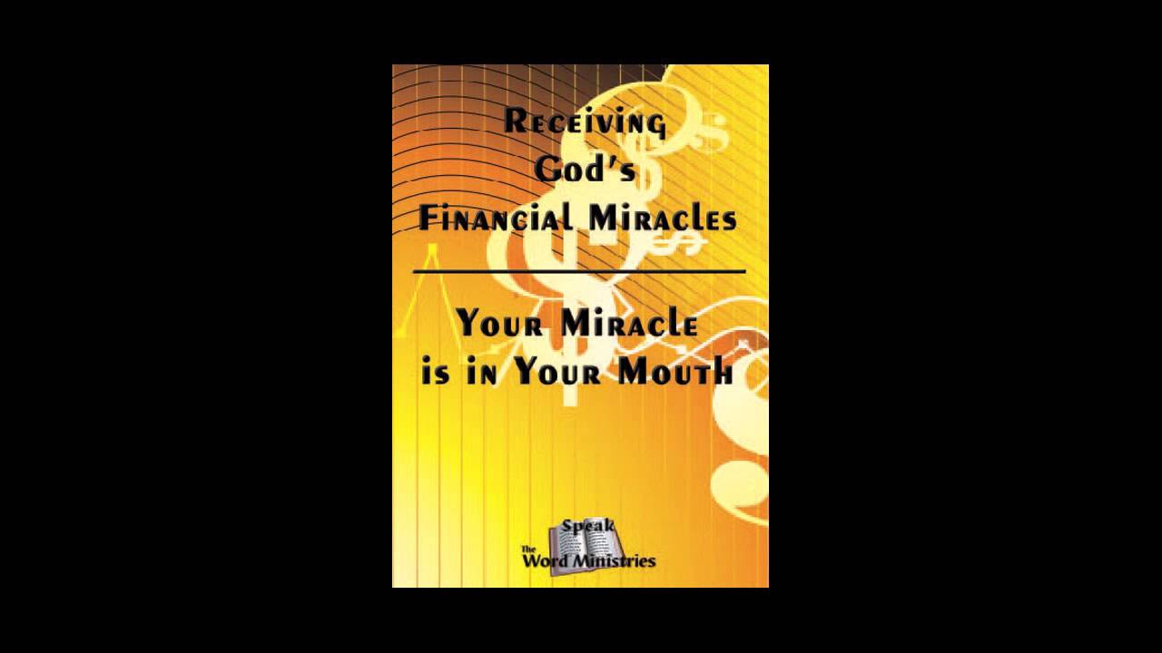 Receiving God's Financial Miracles (Part 1) YouTube