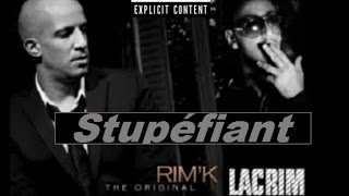 RIMK feat LACRIM - Stupéfiant (Son Officiel)