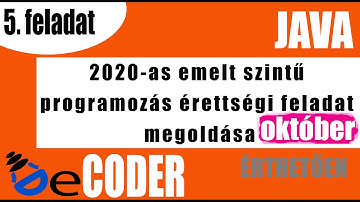 Programozás emelt szintű érettségi megoldása 2020 október - 5. feladat (JAVA)