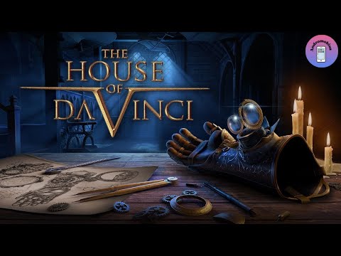 The House of Da Vinci - Полное прохождение