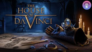 The House of Da Vinci - Полное прохождение