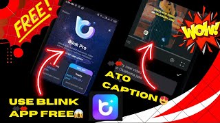 Blink app free me kaise use kare|| automatic subtitles screenshot 3