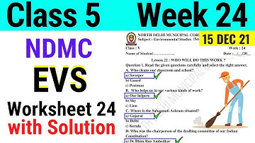 NDMC Class 5 EVS Week 24 Worksheet 24 (15/12/21) || worksheet 24 Class 5th evs week 24 solution