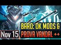 Warframe | BARO KI'TEER: PROVA VANDAL + Ok Mods - November 15th