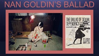 Nan Goldin - A photographic ballad