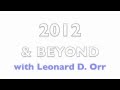 2012 and Beyond