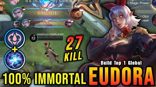 27 Kills   SAVAGE!! New One Shot Build Eudora Insane LifeSteal - Build Top 1 Global Eudora ~ MLBB