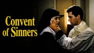 Convent of Sinners | Ein Schicksal im Kloster nach Denis Diderot | KOMPLETTER DRAMAFILM