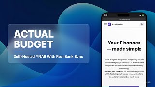 Actual Budget: The Open-Source YNAB Alternative With 26K Stars And Bank Sync