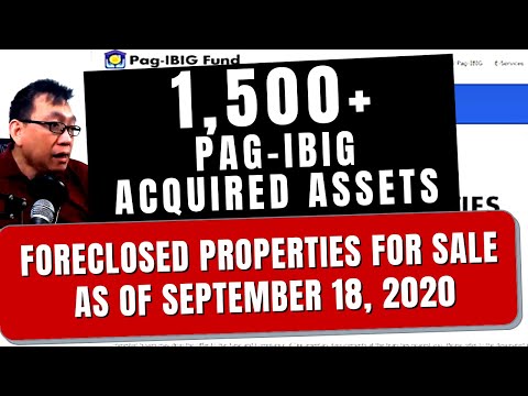 Видео: Pag-IBIG Acquired Assets (as of September 18, 2020) | More than 1,500 foreclosed properties for sale