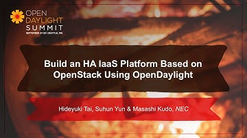 Building HA IaaS Platform with OpenStack & OpenDaylight- Hideyuki Tai