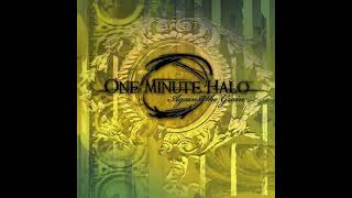 One Minute Halo - Against The Grain (2009) (Full Album)