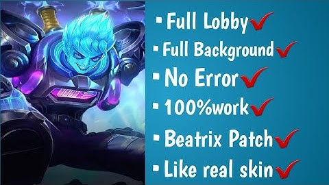 X-Borg Tesla Maniac Skin Script | Full lobby | Full background | Beatrix Patch | UnknownPH