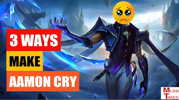 3 Ways Counter Aamon Mobile Legends | items counter Aamon | heroes counter Aamon | kill Aamon easily