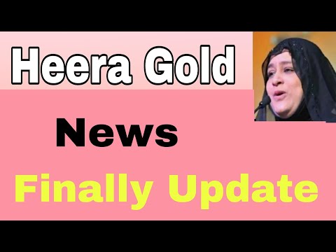 Heera Gold Latest News | Heera Gold Latest Update | Heera Gold Company