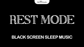 Rest Mode Activated | Deep Sleep Music (Black Screen) | 12 Hours
Rest Mode Activated | Deep Sleep Music (Black Screen) | 12 Hours
This music is for you to Sleeping, Relaxing, Meditation and Dreaming.
Only black screen. Relaxing music that repeats for 12 hours.
It helps you fall Asleep Faster.
Thanks for watching and listening.
All music in this video is our original music.
All copy, reproduction or partial use is prohibited, please respect the copyright and the owner. Rest Mode Activated | Deep Sleep Music (Black Screen) | 12 Hours