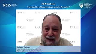 RSIS Webinar by Dr Adam Garfinkle - 8 July 2020