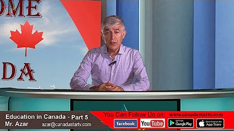 Welcome to Canada with Azar: Education in Canada - Part 5