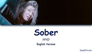 HYO 'Sober (Feat. Ummet Ozcan) Lyrics English Version