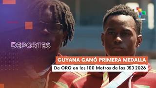 Te lo cuento deportes| Guyana ganó primera medalla de oro en los 100 Metros de los JSJ 2026