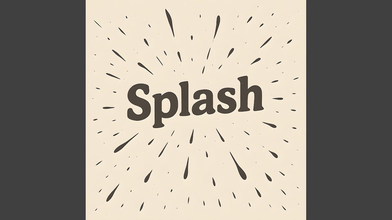 Splash