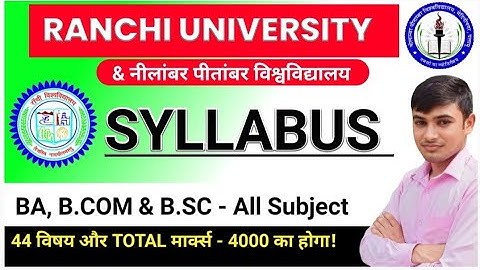 #RANCHI UNIVERSITY NEW SYLLABUS 2024-25, #fyugp  semester syllabus Ranchi University #ba b.com b.sc