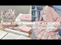 How To Be Aesthetic At School Aesthetic School 