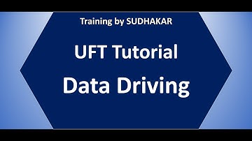 UFT Tutorial 11: Data Driving | Training By Sudhakar