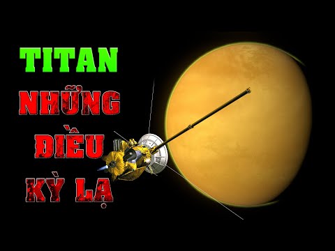 Mặt trăng Titan của Sao Thổ - Một thế giới bí ẩn và kỳ lạ | Top thú vị |