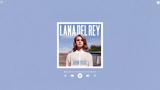 lana del rey - blue jeans (sped up & reverb)