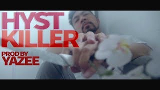 HYST - KILLER (prod. by Yazee)